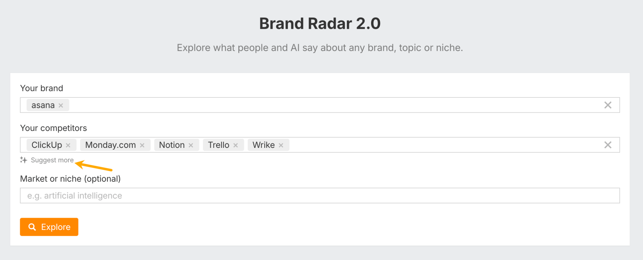 The setup screen for Ahrefs Brand Radar 2.0. It shows input fields for "Your brand" and "Your competitors," with an arrow pointing to the "Suggest more" feature to help identify competitors.
