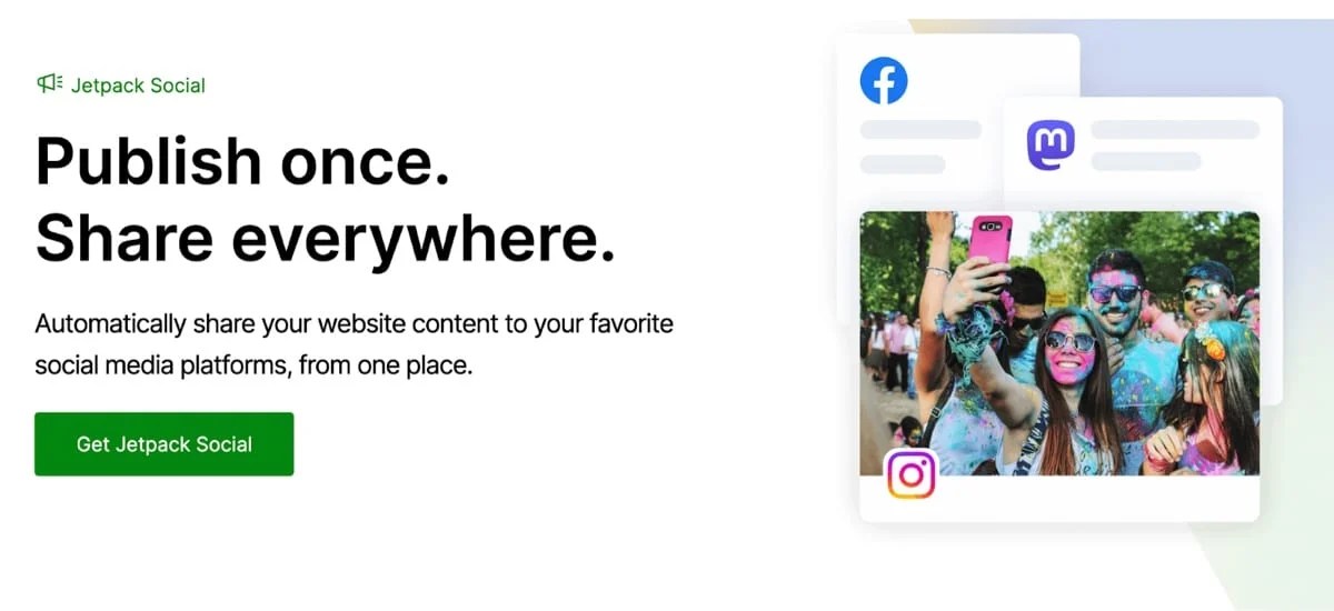 Jetpack Social homepage with the text "Publish once. Share everywhere."