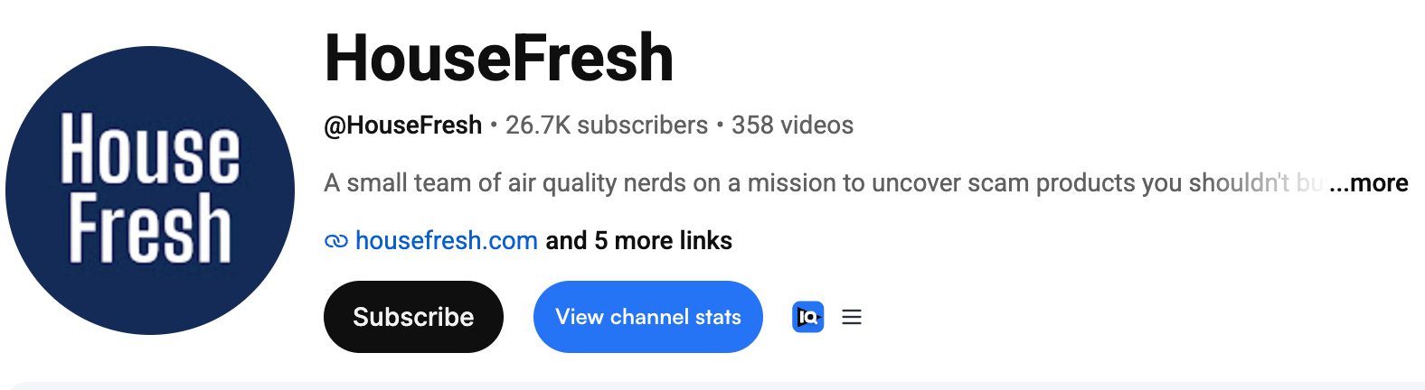 The HouseFresh YouTube channel page showing 26.7K subscribers and 358 videos uploaded to the channel.